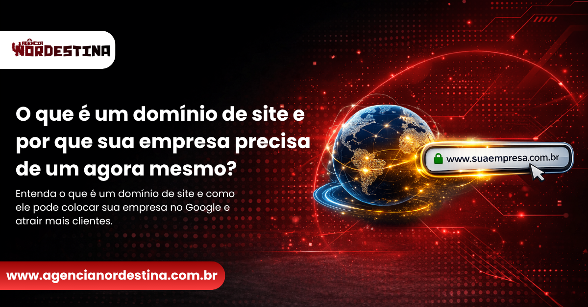 O que é um domínio de site e por que sua empresa precisa de um agora mesmo?
